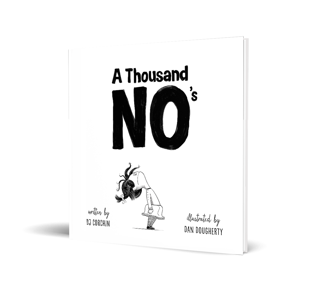 A Thousand No's