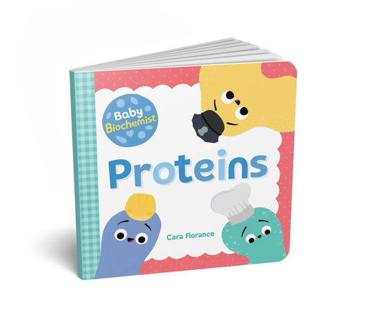 Baby Biochemist: Proteins